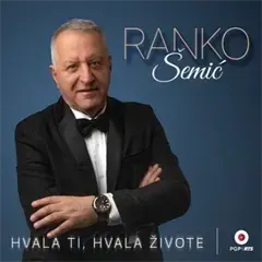 Ranko Šemić - Hvala ti, hvala živote [album 2026] (CD)