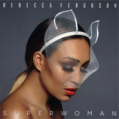  Rebecca Ferguson ‎– Superwoman (CD)