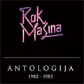 Rok Mašina - Anthology 1980-1983 (2x CD)