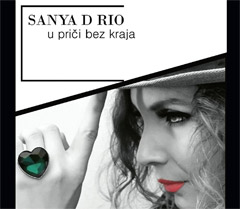 Sanya D Rio - U priči bez kraja [album 2022] (CD)
