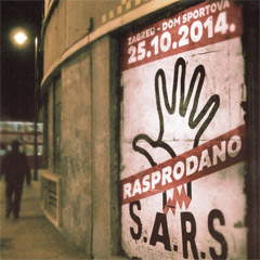 S.A.R.S. / SARS – Mir I Ljubav - Dom Sportova, Zagreb - 25.10.2014. [live] (CD)