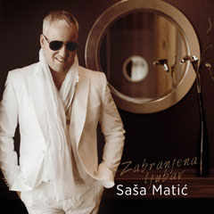 Saša Matić - Zabranjena ljubav (CD)