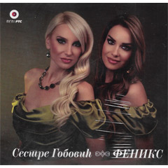 Sestre Gobovic - Feniks [album 2024] (CD)