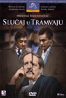 Slučaj u tramvaju (DVD)