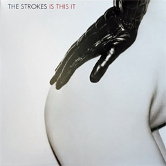 The Strokes - Is This It [vinyl] (LP)