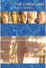 The Cardigans - Live in London (DVD)