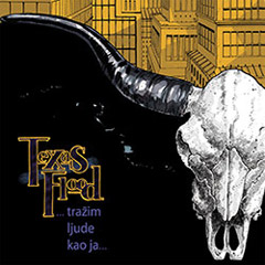 Texas Flood - ...trazim ljude kao ja... [album 2019] (CD)