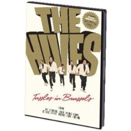 The Hives - Tussles in Brussels (DVD)