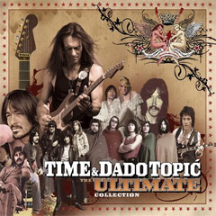 Time & Dado Topić - The Ultimate Collection (2x CD)