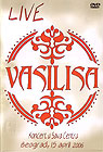 Vasilisa Live (DVD)