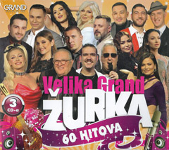 Velika Grand zurka - 60 hitova [kompilacija 2022] (3x CD)