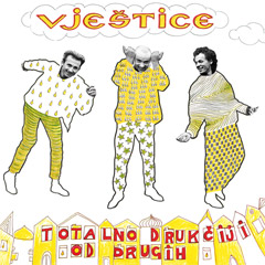 Vještice ‎– Totalno drukčiji od drugih [reizdanje 2023] [vinyl] (LP)