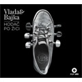 Vlada & Bajka - Hodač po žici [album 2021] (CD)