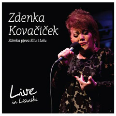 Зденка Ковачичек - Зденка пјева Еллу и Лелу (2xCD)