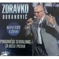 Zdravko Djuranovic - Podgoricke sevdalinke za dusu i merak [live] (CD)