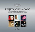 Жељко Јоксимовић - The Platinum Collection  - 6 албума (6x CD)