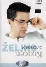 Zeljko Joksimović - Koncert (DVD)