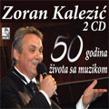 Zoran Kalezić - 50 godina života sa muzikom [koncert + nove pesme] (2x CD)