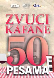 Zvuci kafane - 50 pesama - kompilacija (MP3 na USB flash drajvu)